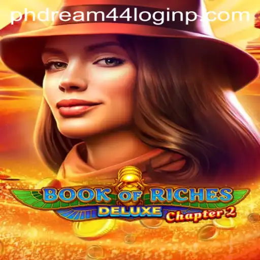 Exploring Book of Riches Deluxe Chapter 2: An Enchanting Adventure