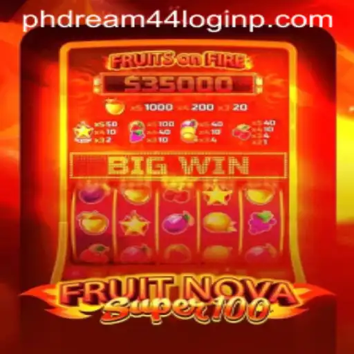 Exploring the Intriguing World of FruitNovaSuper100 and the Convenience of Phdream 44 Login