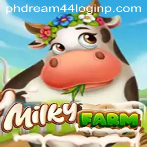 Explore the Thrilling World of MilkyFarm: A Comprehensive Guide with Phdream 44 Login